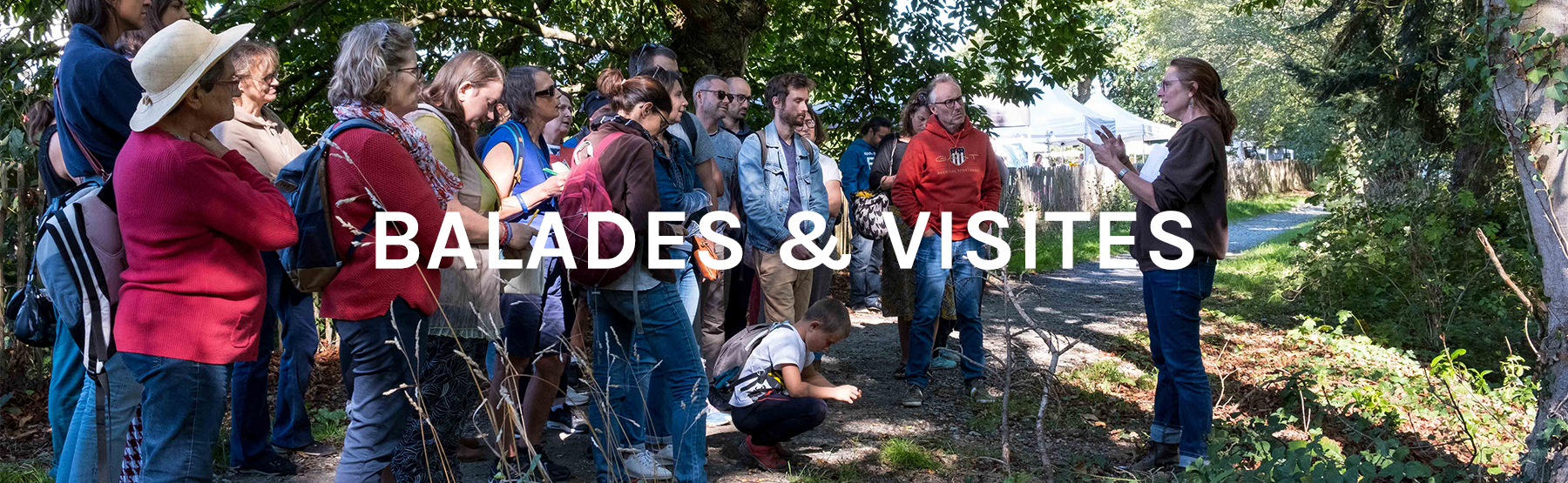 BALADES ET VISITES